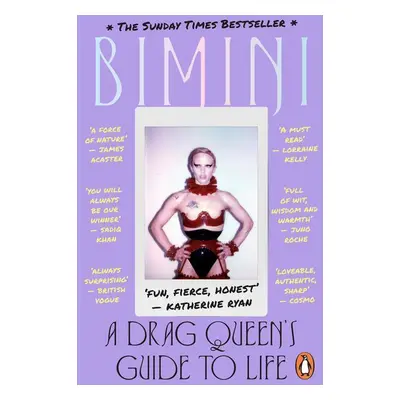 A Drag Queen's Guide to Life