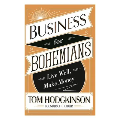 Business for Bohemians