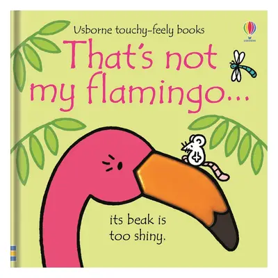 Thats Not My Flamingo