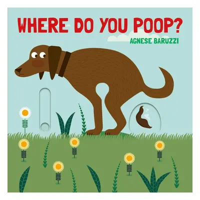 Where Do You Poop?