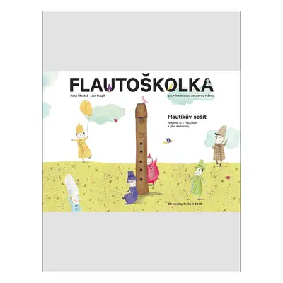 Flautoškolka Flautíkův sešit pro děti