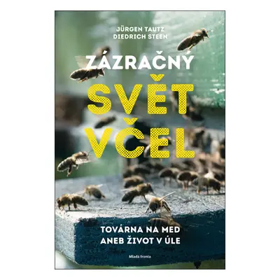 Zázračný svět včel