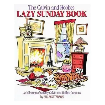 The Calvin and Hobbes Lazy Sunday Book