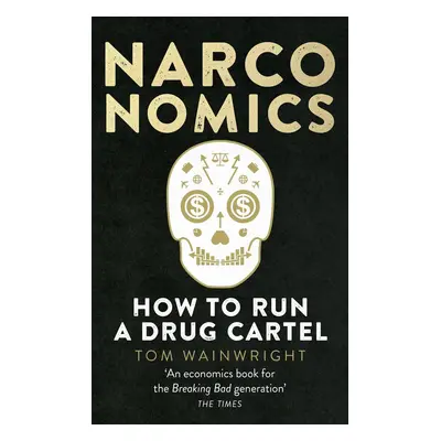 Narconomics