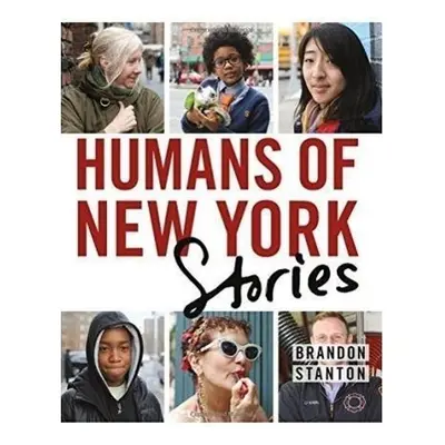 Humans of New York: Stories