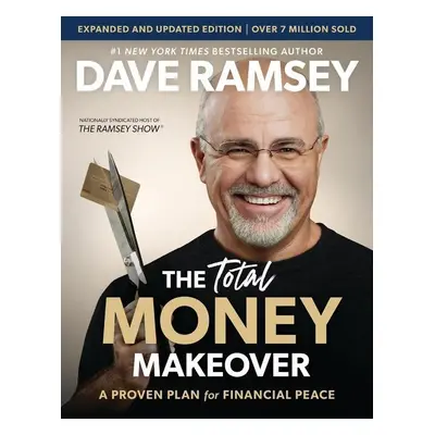 Ramsey, D: Total Money Makeover Updated and Expanded