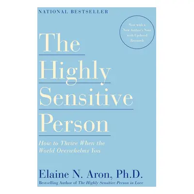 The Highly Sensitive Person