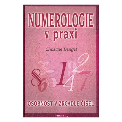 Numerologie v praxi