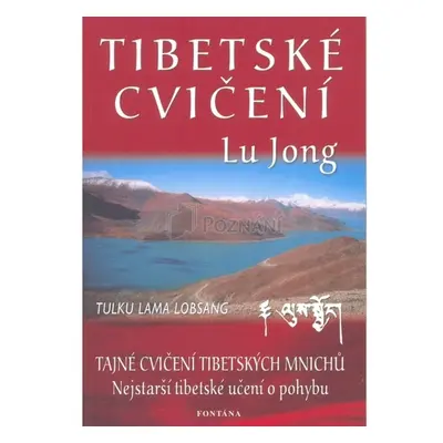 Tibetské cvičení Lu Jong