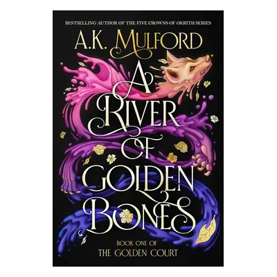 A River of Golden Bones