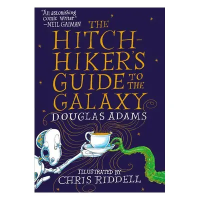 The Hitchhiker's Guide to the Galaxy: The Illustrated Edition