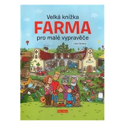 Velká knížka Farma pro malé vypravěče