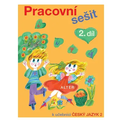 Pracovní sešit k učebnici Český jazyk 2