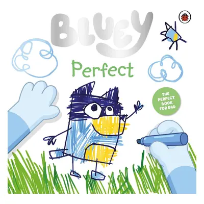 Bluey: Perfect