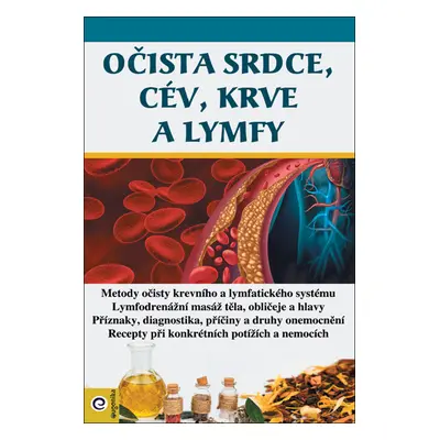 Očista srdce, cév, krve a lmyfy