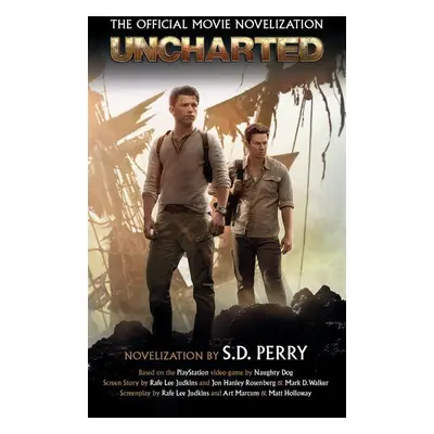 Uncharted: The Official Movie Novelization