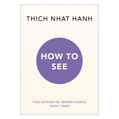 How to See