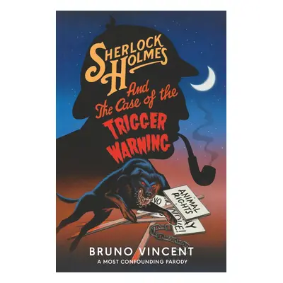 Sherlock Holmes and the Case of the Trigger Warning