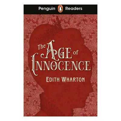 Penguin Readers Level 4: The Age of Innocence