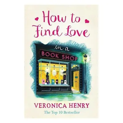 How to Find Love in a Bookshop