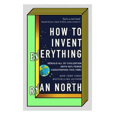 How to Invent Everything