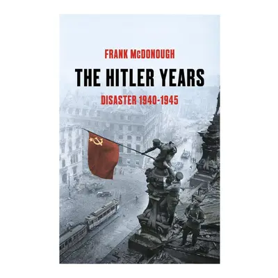 The Hitler Years