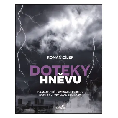 Doteky hněvu