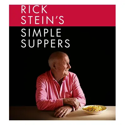 Rick Stein's Simple Suppers