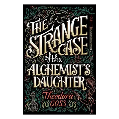 The Strange Case of the Alchemist's Daughter