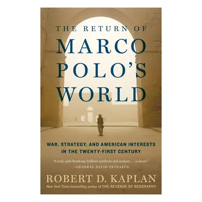 The Return of Marco Polo's World