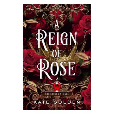 A Reign of Rose