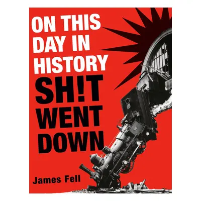 On This Day in History Sh!t Went Down