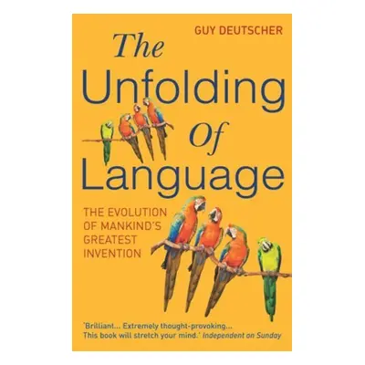 The Unfolding of Language