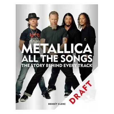 Metallica All the Songs