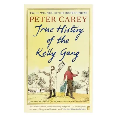 True History of the Kelly Gang