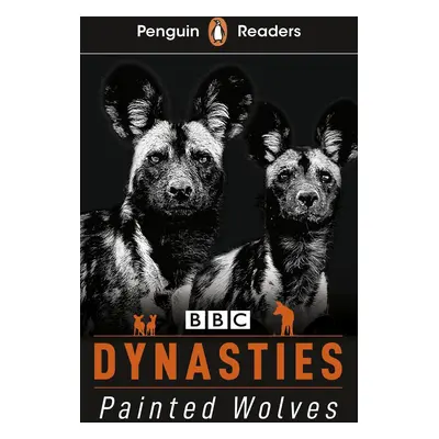 Penguin Readers Level 1: Dynasties: Wolves (ELT Graded Reader)