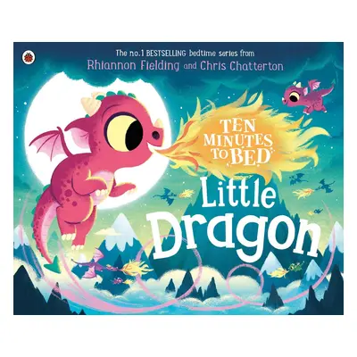 Ten Minutes to Bed: Little Dragon