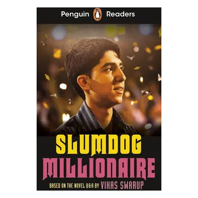 Penguin Readers Level 6: Slumdog Millionaire