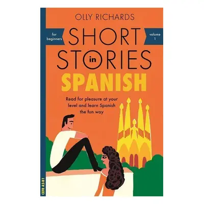 Short Stories in Spanish for Beginners