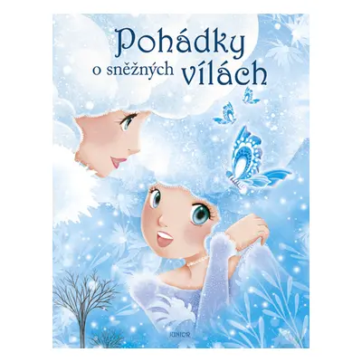 Pohádky o sněžných vílách