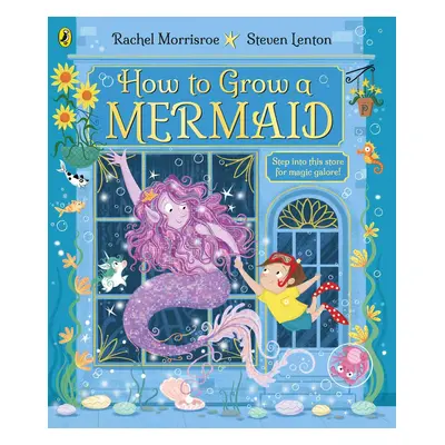 How to Grow a Mermaid