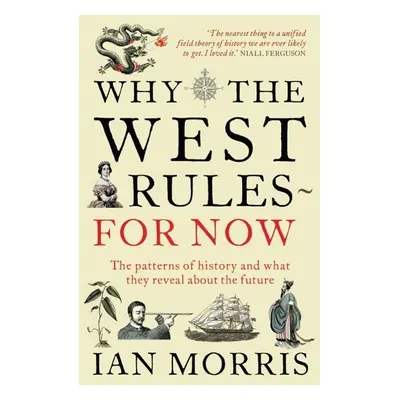 Why The West Rules - For Now