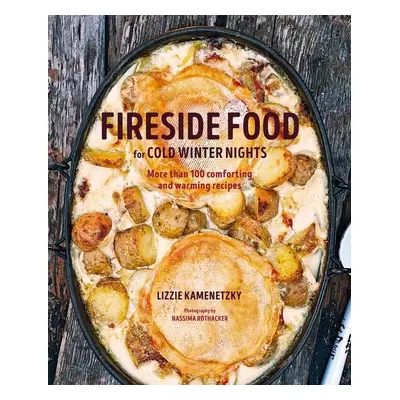 Fireside Food for Cold Winter Nights