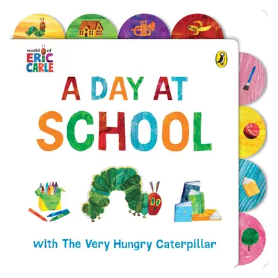 A Day at School with The Very Hungry Caterpillar