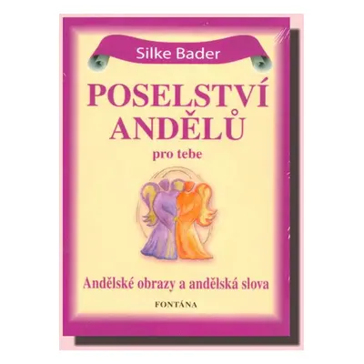 Poselství andělů pro tebe