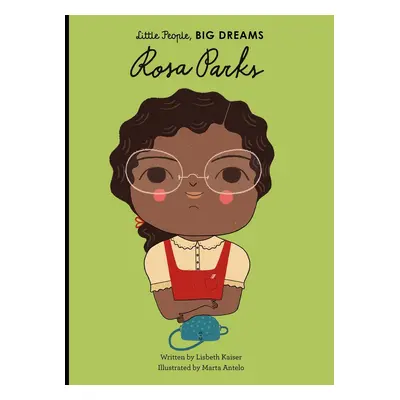 Little People, Big Dreams: Rosa Parks