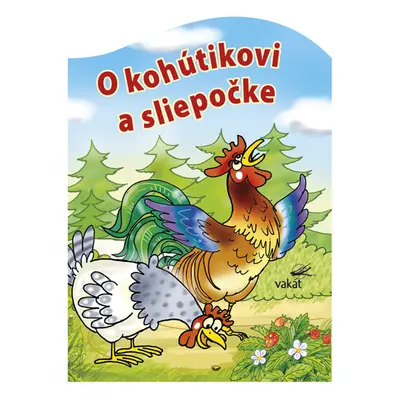 O kohútikovi a sliepočke