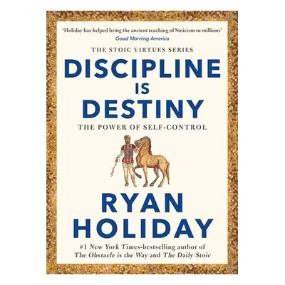 Discipline Is Destiny