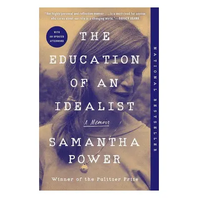 The Education of an Idealist