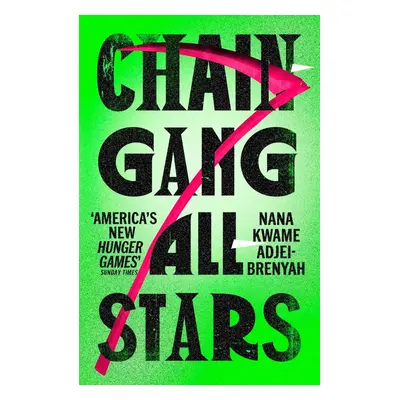 Chain-Gang All-Stars